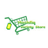 Moshfiq Variety Store - Home